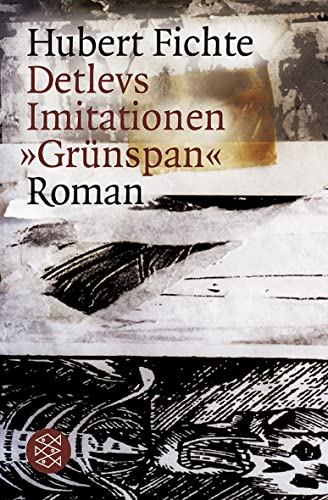 Detlevs Imitationen »Grünspan«: Roman von FISCHER Taschenbuch