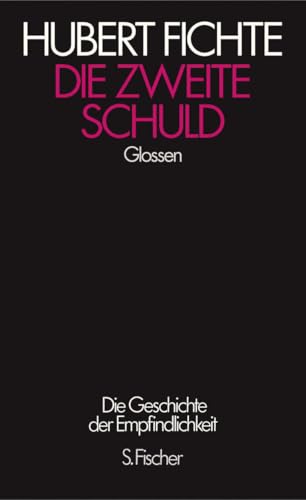 Die zweite Schuld: Glossen