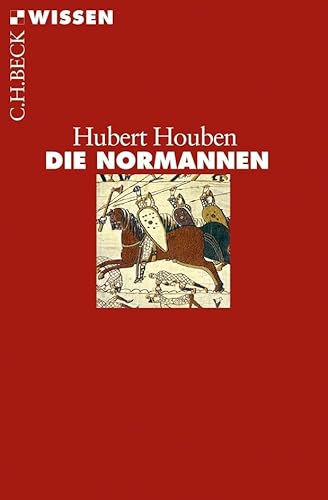 Die Normannen (Beck'sche Reihe) von Beck C. H.