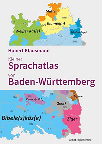 Kleiner Sprachatlas von Baden-Württemberg von Regionalkultur Verlag