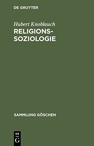Religionssoziologie (Sammlung Goschen) (Sammlung Gaschen) (Sammlung Göschen, 2094, Band 2094) von de Gruyter