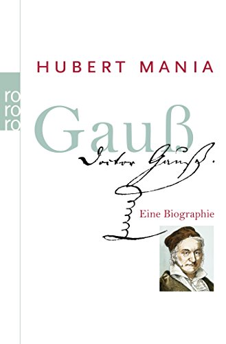 Gauß: Eine Biographie (Rowohlt Monographie) von Rowohlt Taschenbuch