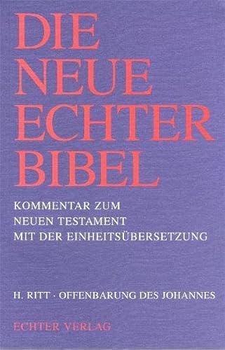 Die Neue Echter-Bibel. Neues Testament.: Die Neue Echter-Bibel. Kommentar: Offenbarung des Johannes: 21. Lieferung