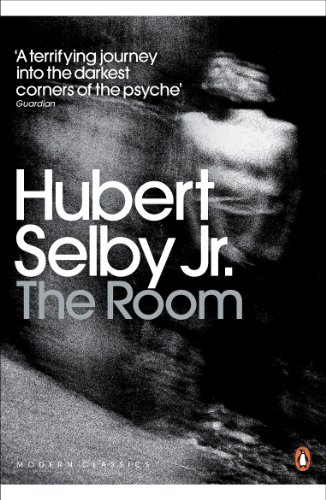 The Room: Hubert Selby Jr. (Penguin Modern Classics)