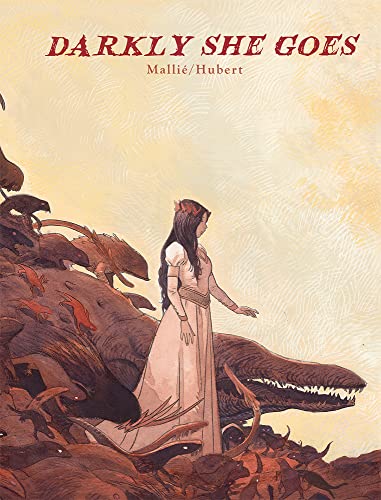 Darkly She Goes Darkly She Goes von NBM Publishing Company