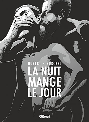 La nuit mange le jour von GLÉNAT BD