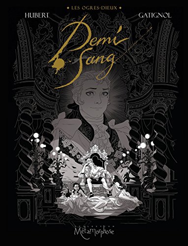 Les Ogres-Dieux T02: Demi-Sang
