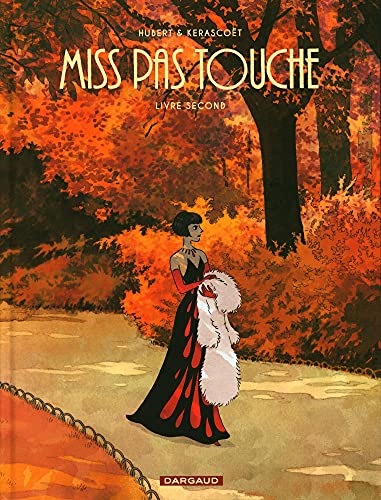 Miss Pas touche - Intégrale - Tome 2 - Miss Pas touche - Intégrale - Tome 2 von DARGAUD