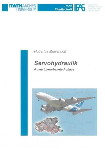 Servohydraulik (Reihe Fluidtechnik)