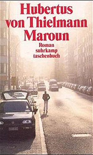 Maroun: Roman (suhrkamp taschenbuch) von Suhrkamp Verlag