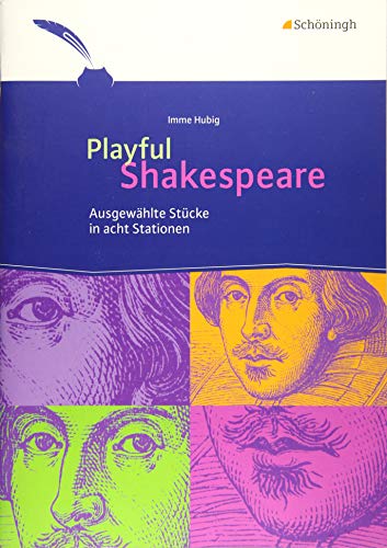 Playful Shakespeare: Ausgewählte Stücke in acht Stationen von Westermann Bildungsmedien Verlag GmbH
