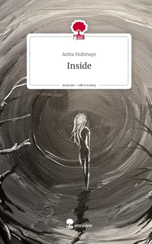 Inside. Life is a Story - story.one von story.one publishing