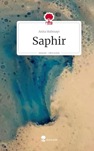 Saphir. Life is a Story - story.one