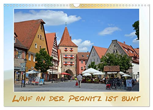 Lauf an der Pegnitz ist bunt (Wandkalender 2025 DIN A3 quer), CALVENDO Monatskalender