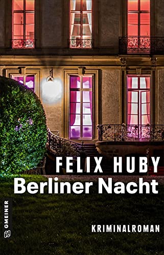 Berliner Nacht: Kriminalroman (Kommissar Peter Heiland)