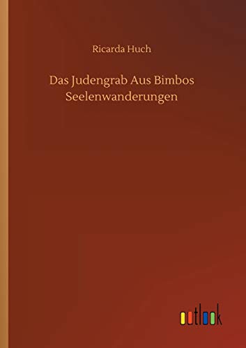 Das Judengrab Aus Bimbos Seelenwanderungen Das Judengrab Aus Bimbos Seelenwanderungen