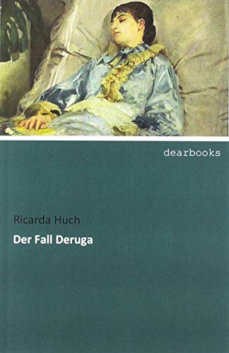 Der Fall Deruga von dearbooks