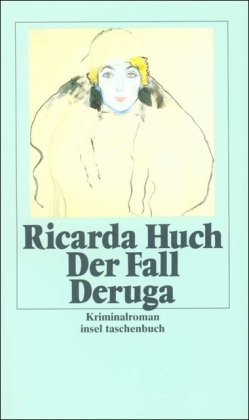 Der Fall Deruga: Kriminalroman (insel taschenbuch) von Insel Verlag