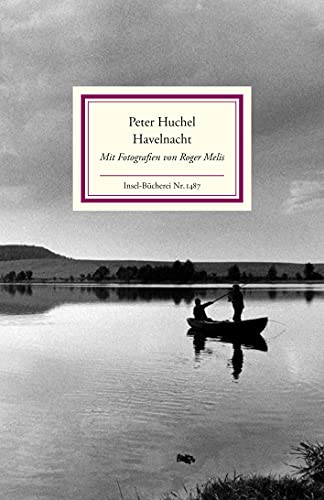 Havelnacht: Mit Fotografien von Roger Melis (Insel-Bücherei) von Insel Verlag GmbH