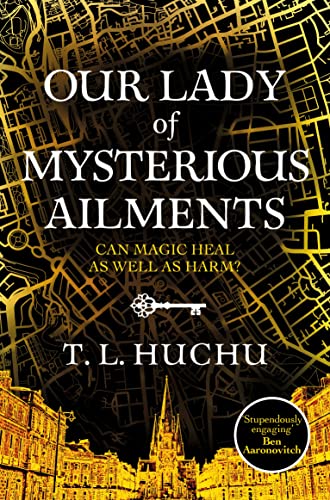 Our Lady of Mysterious Ailments: A magical mystery awaits in this award-winning urban fantasy series (Edinburgh Nights, 2)