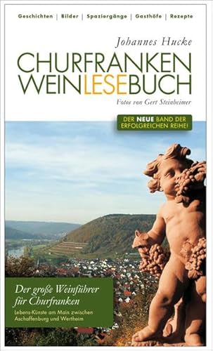 Churfranken Weinlesebuch (Regio-Guide)