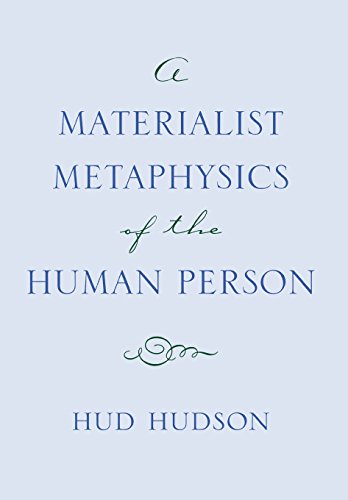 A Materialist Metaphysics of the Human Person von Cornell University Press