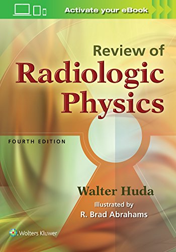 Review of Radiologic Physics von LWW