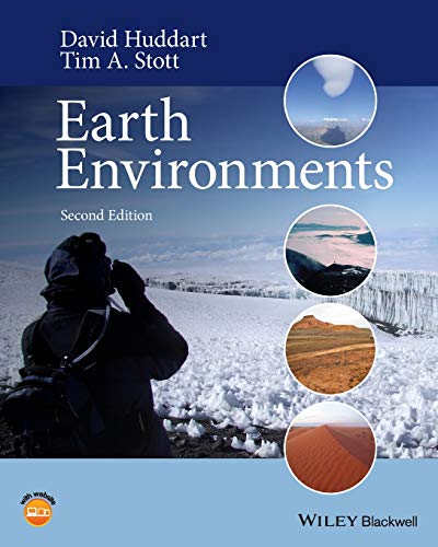 Earth Environments: Past, Present and Future von Wiley-Blackwell