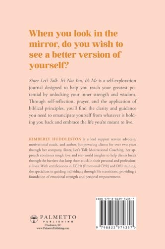 Sister Let's Talk - It's not you, It's me: The Mirror Effect von Palmetto Publishing