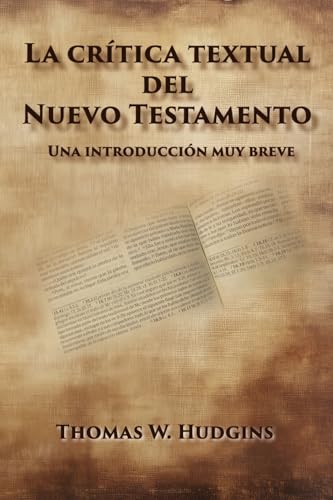 La crítica textual del Nuevo Testamento von Energion Publications
