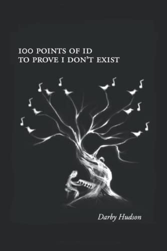 100 Points Of ID To Prove I Don't Exist von Independently published