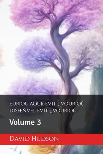 Euriou aour evit Livourioù Disheñvel evit Livourioù: Volume 3