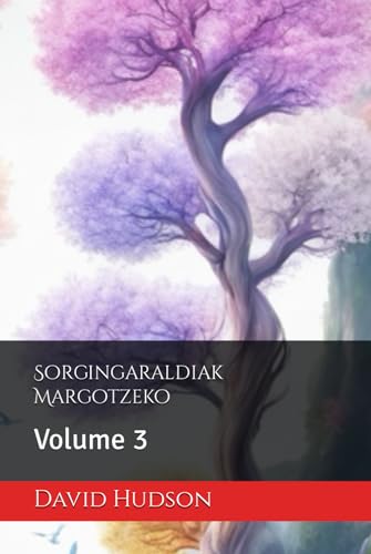 Sorgingaraldiak Margotzeko: Volume 3