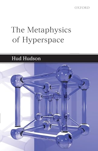 The Metaphysics of Hyperspace von OUP UK