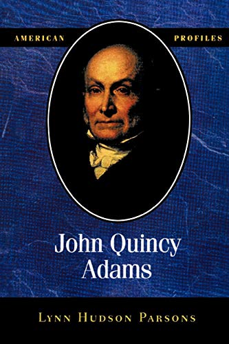 John Quincy Adams (American Profiles) von Rowman & Littlefield Publishers