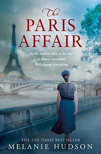 The Paris Affair: A brand new unforgettable and emotional historical novel von One More Chapter