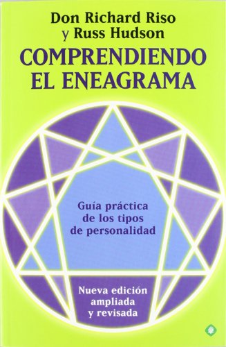 Comprendiendo el eneagrama : guía práctica de los tipos de personalidad