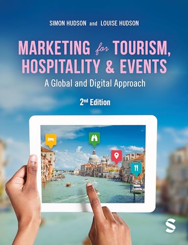Marketing for Tourism, Hospitality & Events: A Global & Digital Approach von Sage Publications
