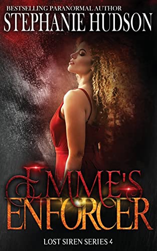Emme's Enforcer (The Lost Siren, Band 4)