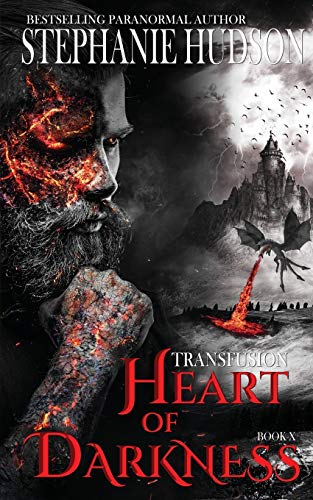 Heart of Darkness (The Transfusion Saga, Band 10)