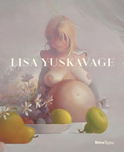 Lisa Yuskavage: The Brood: Paintings 1991-2015 von Rizzoli