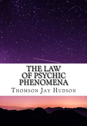 The Law of Psychic Phenomena von CreateSpace Independent Publishing Platform
