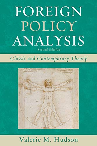 Foreign Policy Analysis: Classic and Contemporary Theory