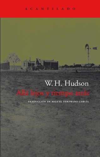 Allá lejos y tiempo atrás (El Acantilado, Band 85)