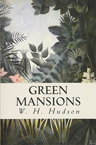 Green Mansions von CreateSpace Independent Publishing Platform