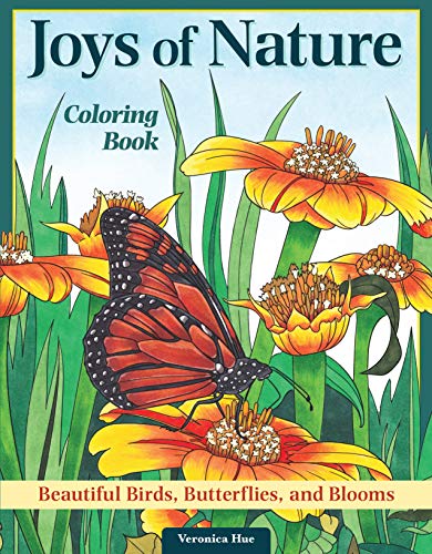 Joys of Nature Coloring Book: Beautiful Birds, Butterflies, and Blooms