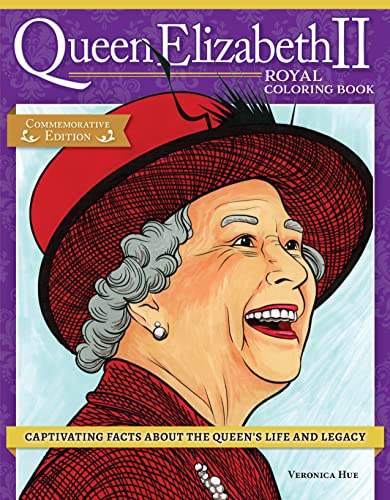 Queen Elizabeth II Royal Coloring Book: Captivating Facts About the Queen's Life and Legacy von Design Originals