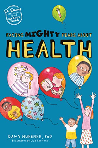 Facing Mighty Fears About Health (Dr. Dawn's Mini Books About Mighty Fears) von Jessica Kingsley Publishers