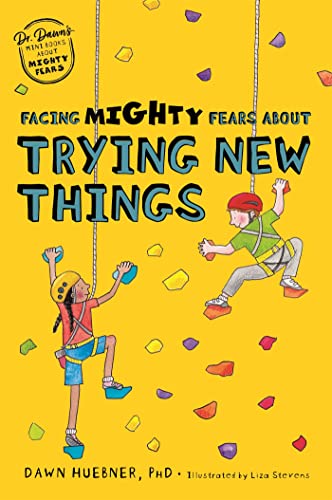 Facing Mighty Fears About Trying New Things (Dr. Dawn's Mini Books About Mighty Fears) von Jessica Kingsley Publishers