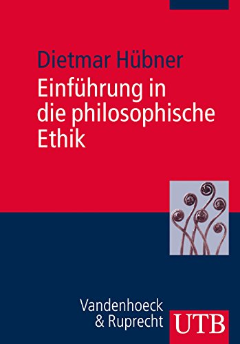 Einführung in die philosophische Ethik